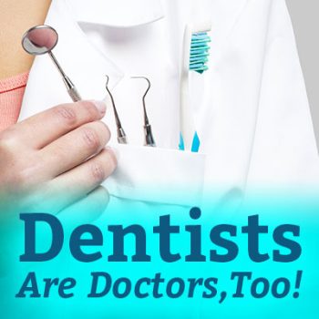 Saxonburg dentist, Dr. Roger M. Sepich at Saxonburg Dental Care, explains that dentists are doctors, too, and all about how dental medicine is related to your overall health.