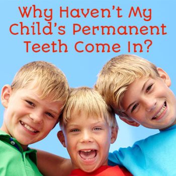 Saxonburg dentist, Dr. Roger Sepich at Saxonburg Dental Care shares medical reasons that your child’s permanent teeth may take longer to come in than other kids their age.