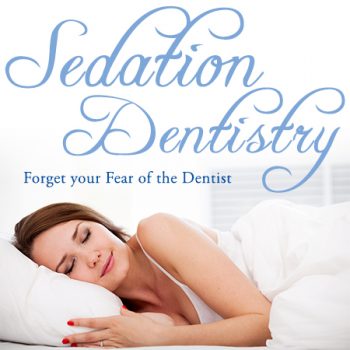 Sedation dentistry, forget your fear of the dentist