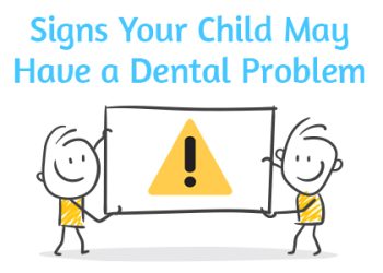 Saxonburg dentist, Dr. Roger M. Sepich at Saxonburg Dental Care, lets parents know their child might have a dental problem if they’re exhibiting these symptoms.