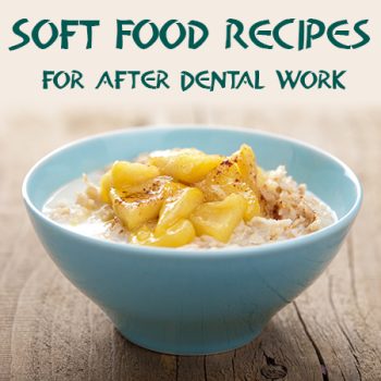 Saxonburg dentist, Dr. Roger M. Sepich at Saxonburg Dental Care, recommends some yummy ideas for soft food recipes to try after having dental work done.